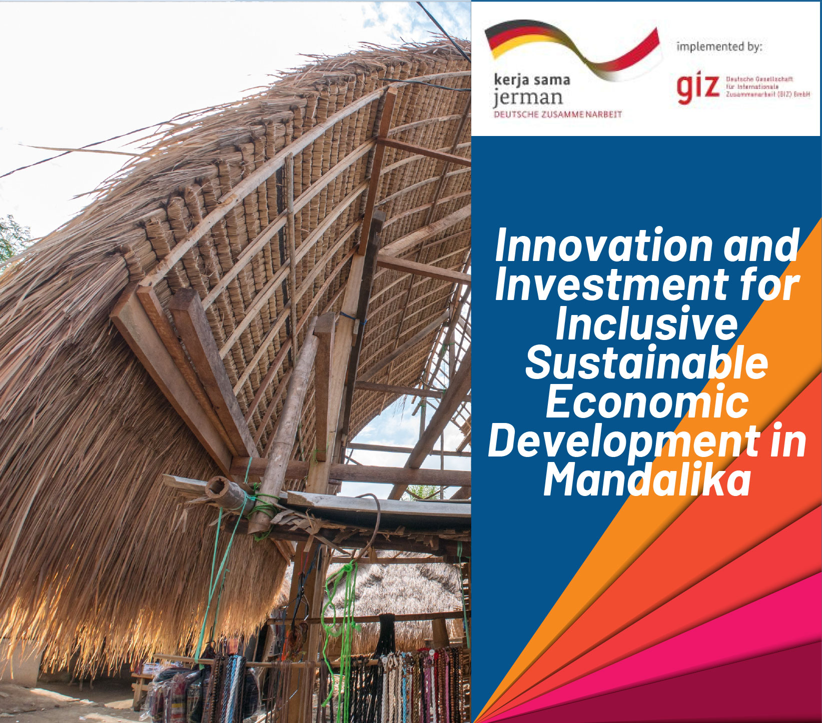Innovation and Investment for Inclusive Suntainable Economic Development in Mandalika